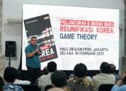 Teguh Santosa Luncurkan Buku “Reunifikasi Korea: Game Theory”, Kenang Pengalaman Aneh di Korea Utara