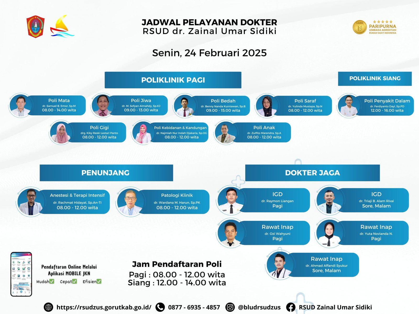Jadwal Pelayanan Dokter di RSUD dr. Zainal Umar Sidiki 24 Februari 2025. (Foto: Ist)
